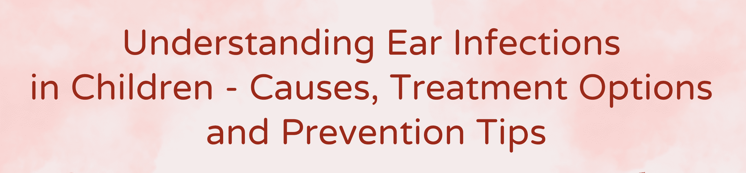 Ear Infections