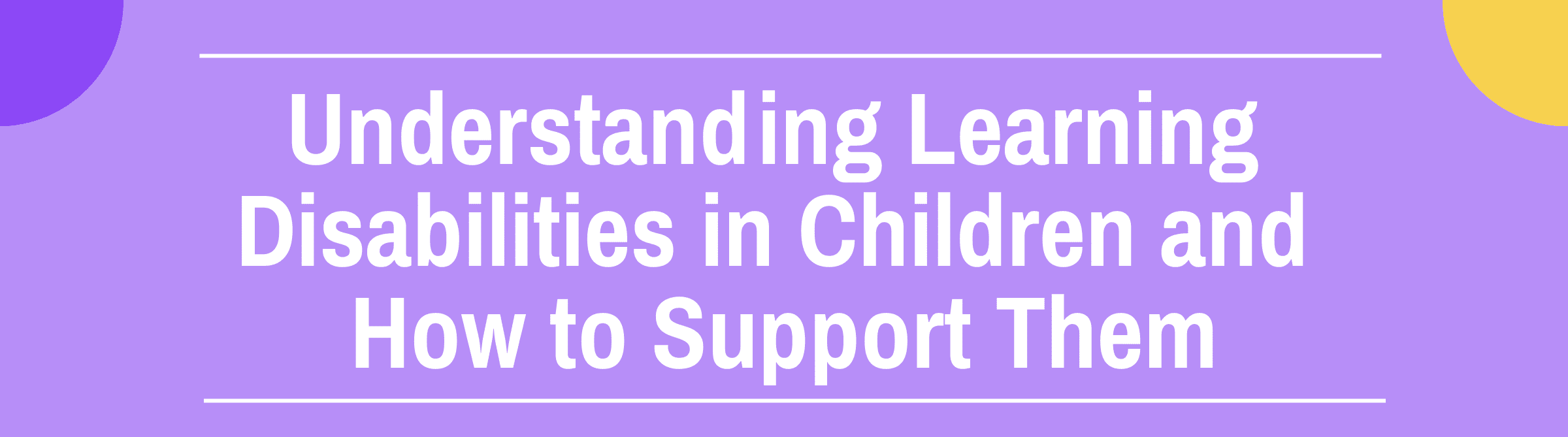 Learning Disabilities