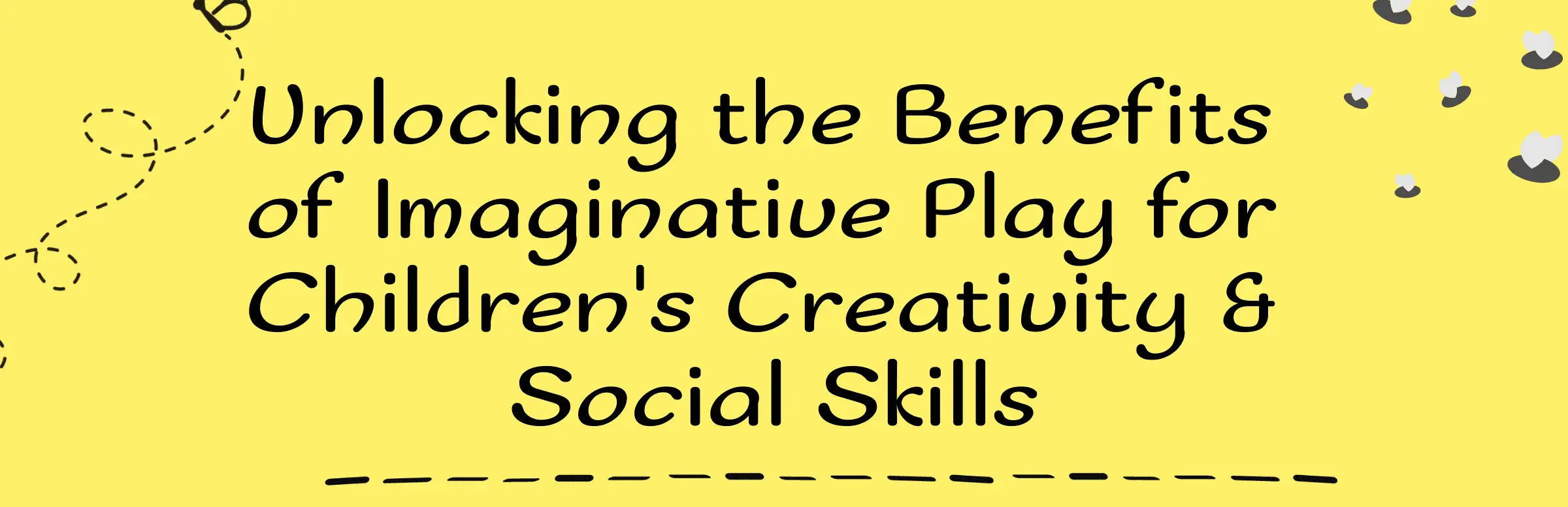 Imaginative Play