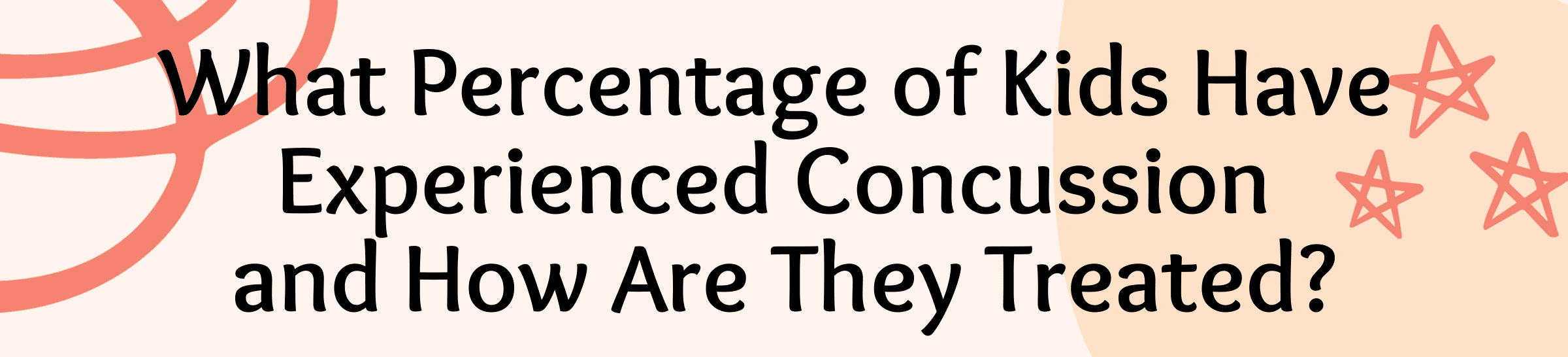 What Percentage of Kids Have Experienced Concussion and How Are They Treated?